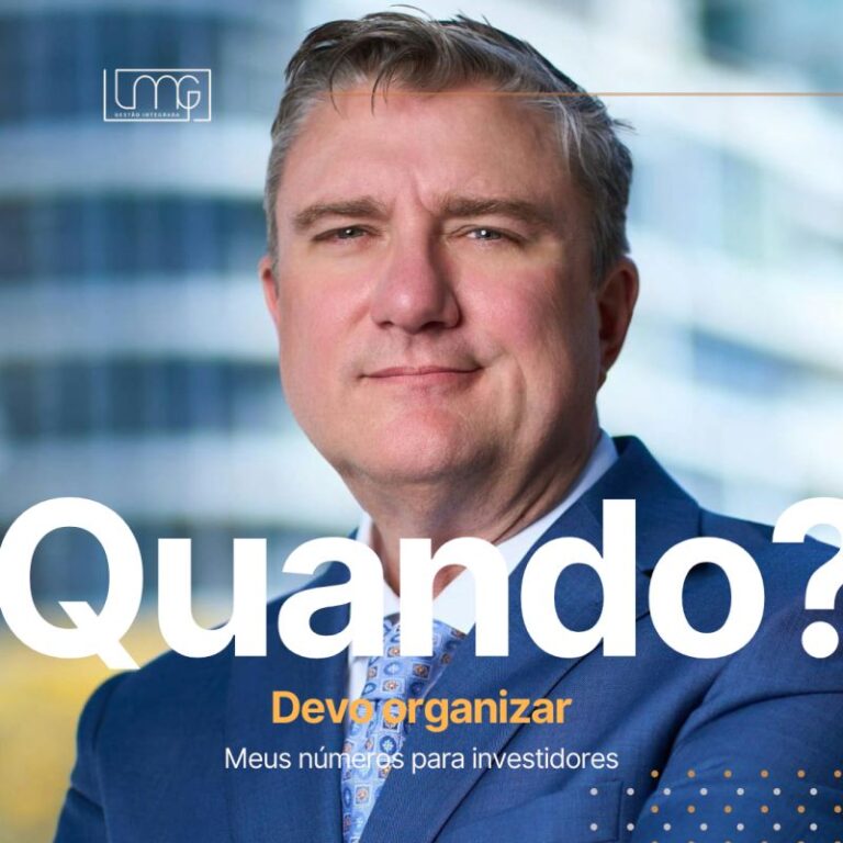 QUANDO Organizar Seus Números para Investidores?